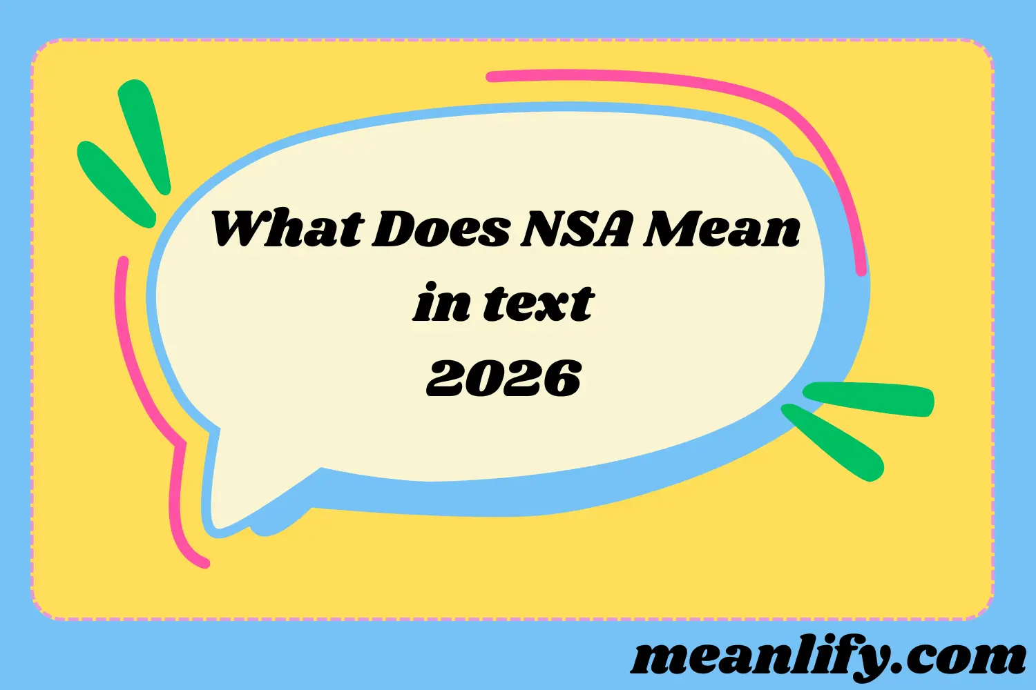 What Does NSA Mean in Text