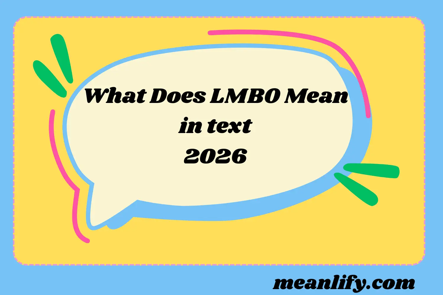 What Does LMBO Mean in Text? (2026)