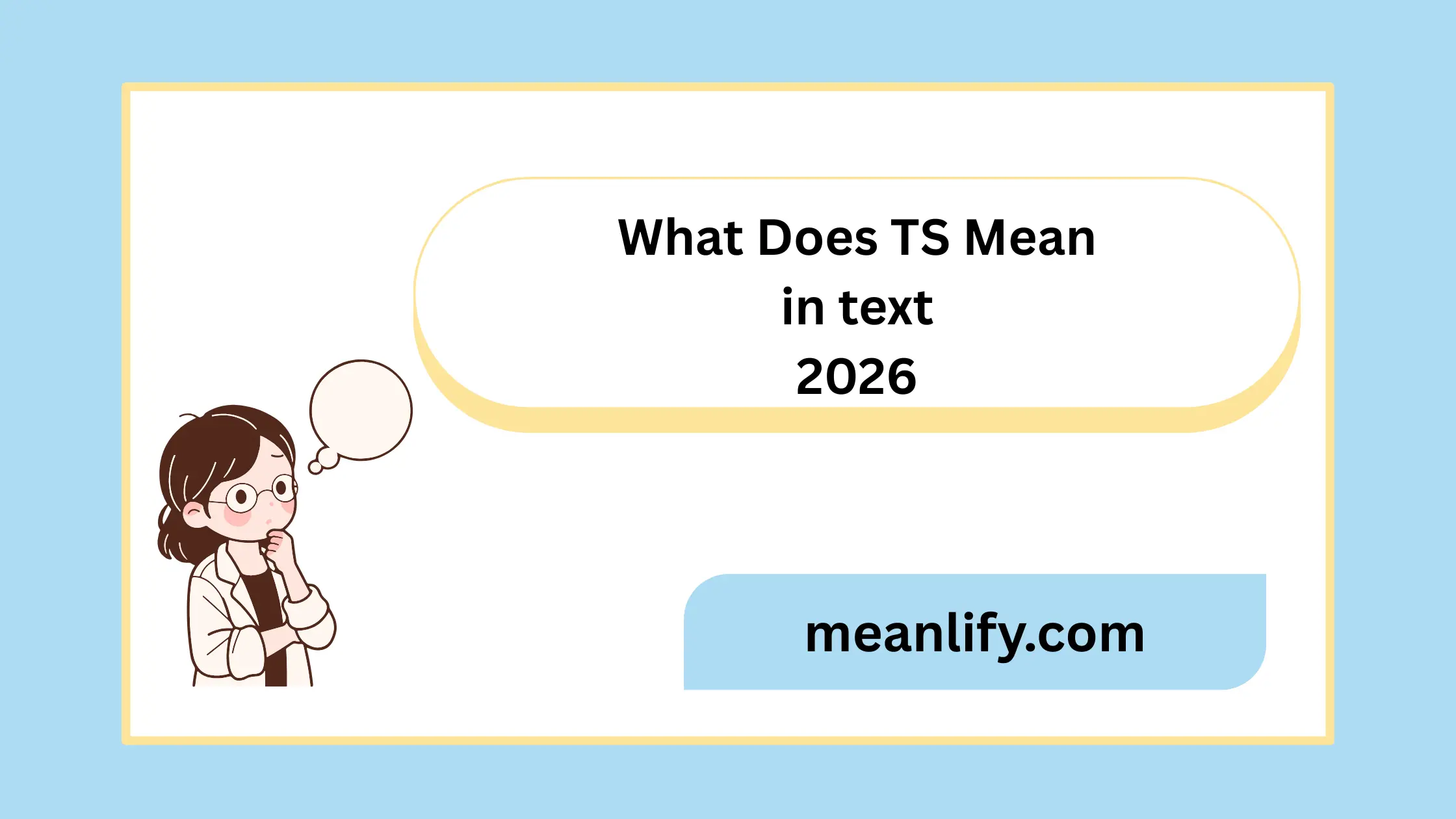 What Does “TS” Mean in Text Messages? (2026)